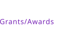 Grants/Awards